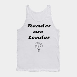 Reader are leader,Book Lover Gift,Teacher Gift. Tank Top